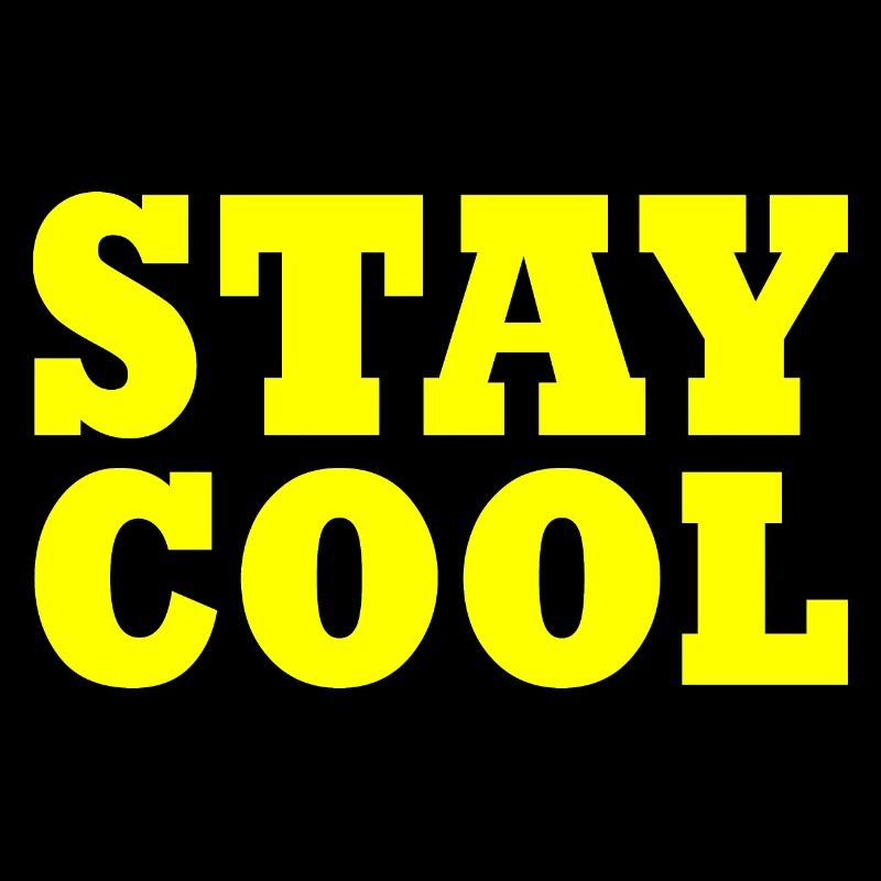 Stay cool