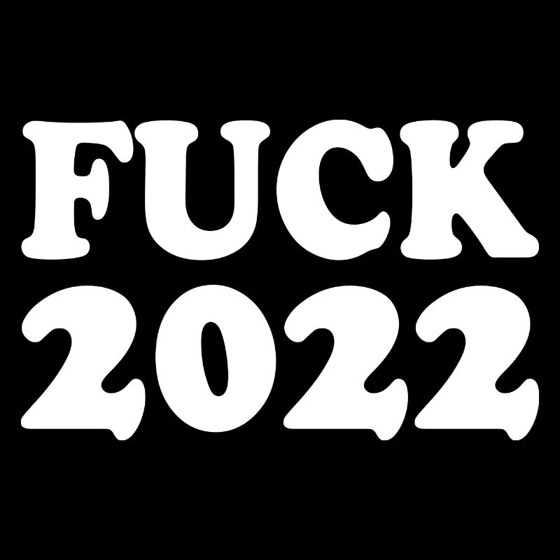 Fuck 2022