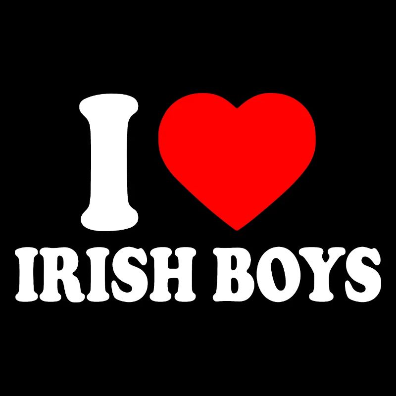 I love irish boys