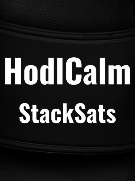 HodlCalm StackSats - Bitcoin Krypto Spruch