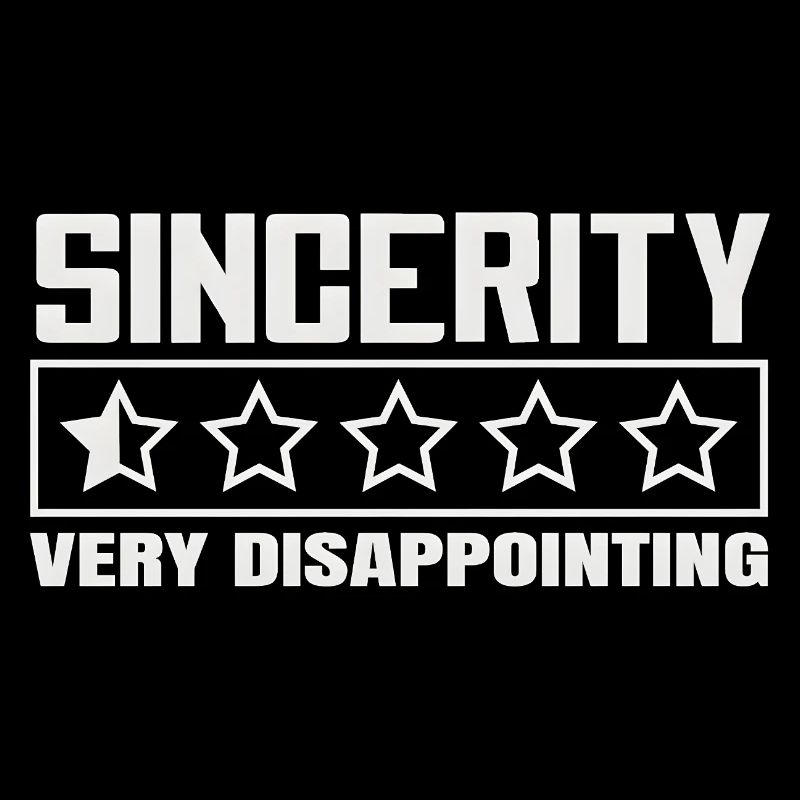 Sincerity 1 Stern Bewertung Sarkasmus Design