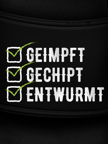 Geimpft Gechipt Entwurmt Impfen