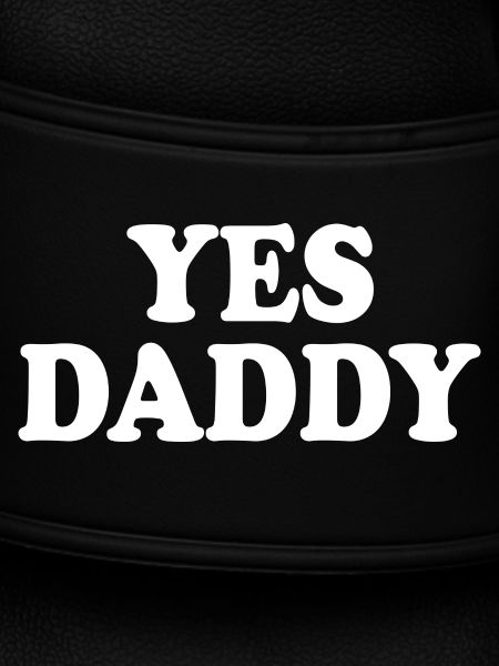 Yes daddy