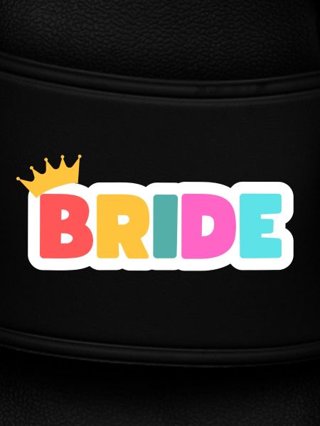 Team Bride! Customizable