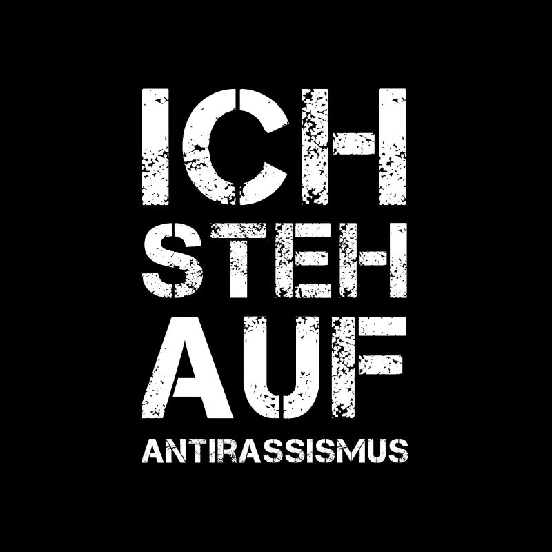 ICH STEH AUF Antirassismus