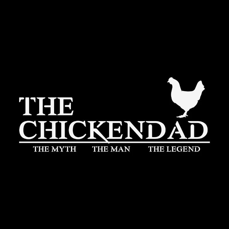 The Chickendad Father's Day Gift Legend