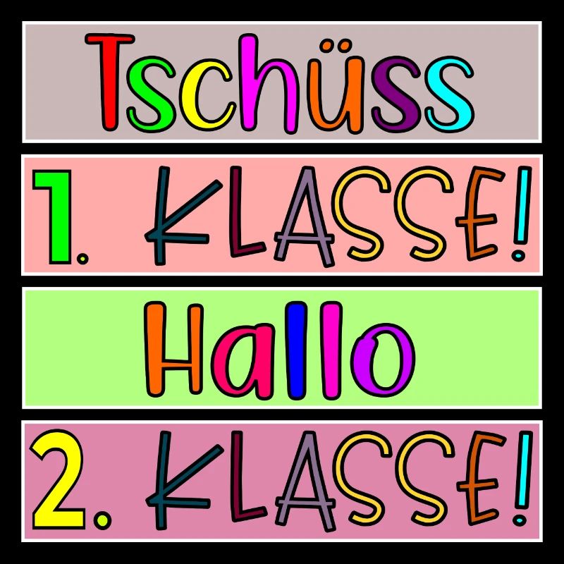 Grundschule Tschüss 1. Klasse Hallo 2. Klasse