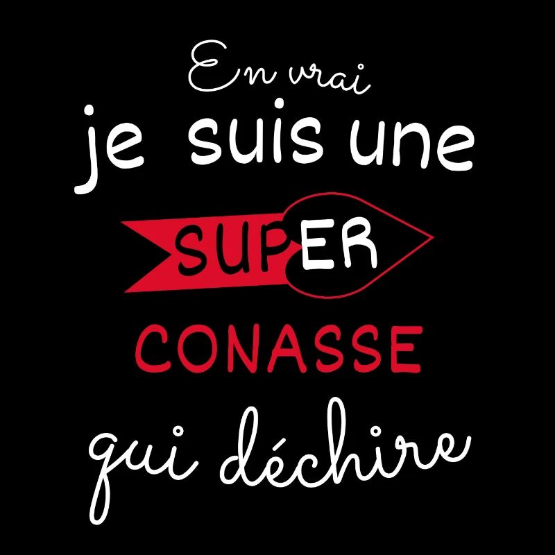 Super-Conasse qui Déchire
