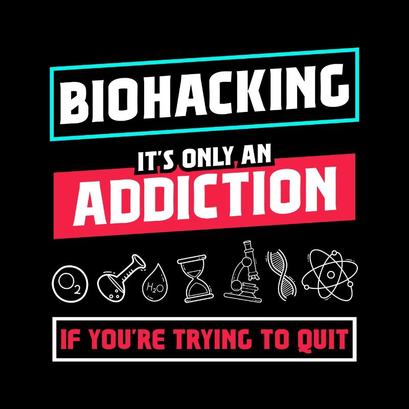 Biohacking ist nur eine Sucht