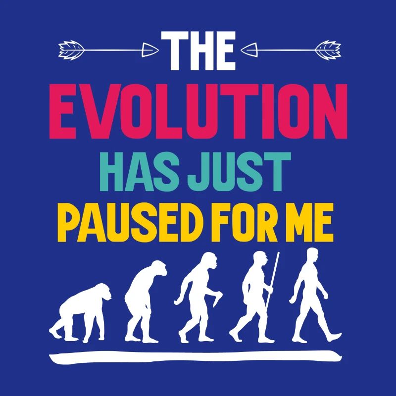Die Evolution hat für mich einfach pausiert
