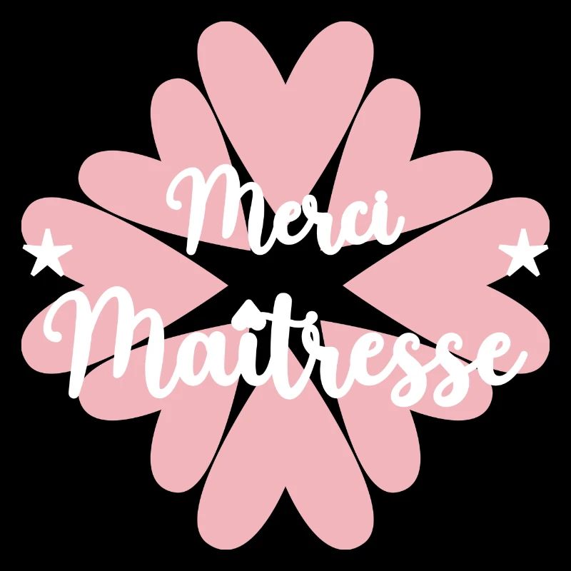 MAÎTRESSE. MAITRE. MERCI. MERCI MAÎTRESSE. ECOLE