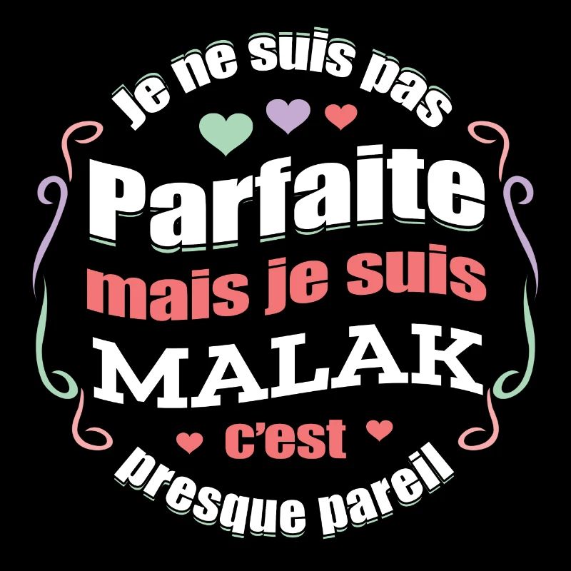 MALAK PARFAITE - PRENOM MALAK