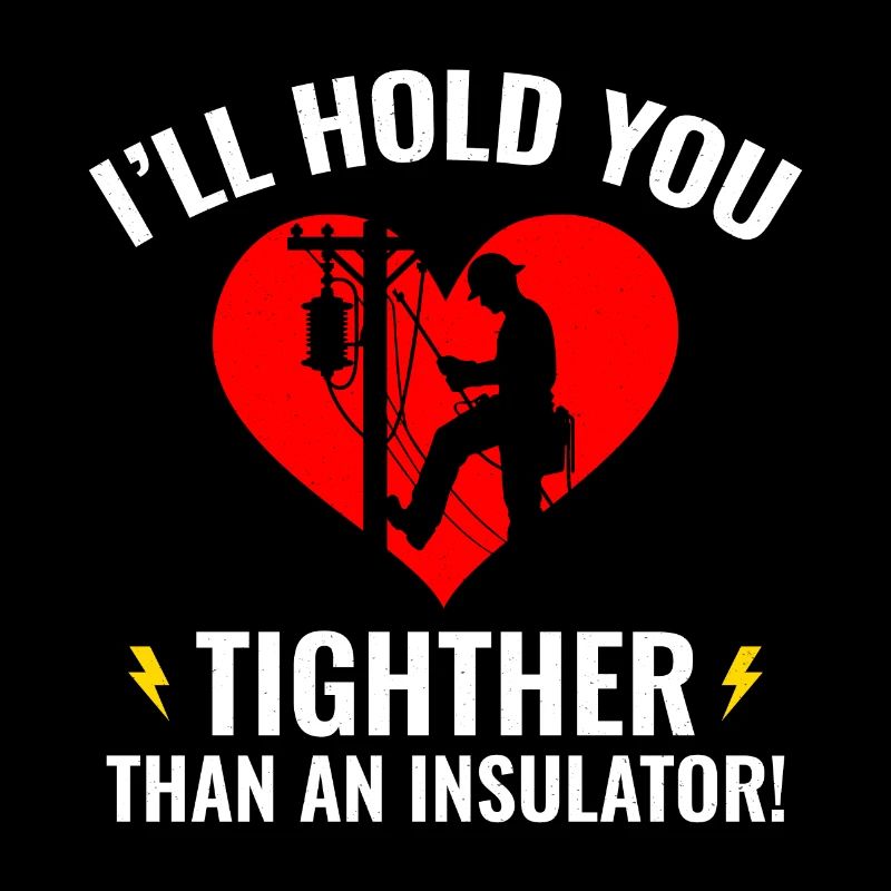 Lineman Valentine Isolator Liebe Humor Design
