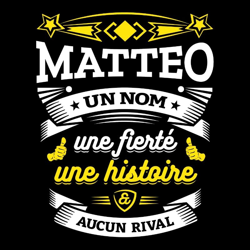 MATTEO UN NOM UNE FIERTÉ AUCUN RIVAL