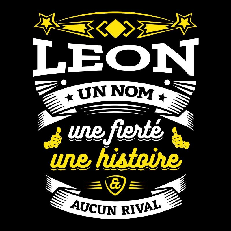 LEON UN NOM UNE FIERTÉ AUCUN RIVAL