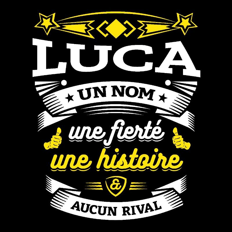 LUCA UN NOM UNE FIERTÉ AUCUN RIVAL