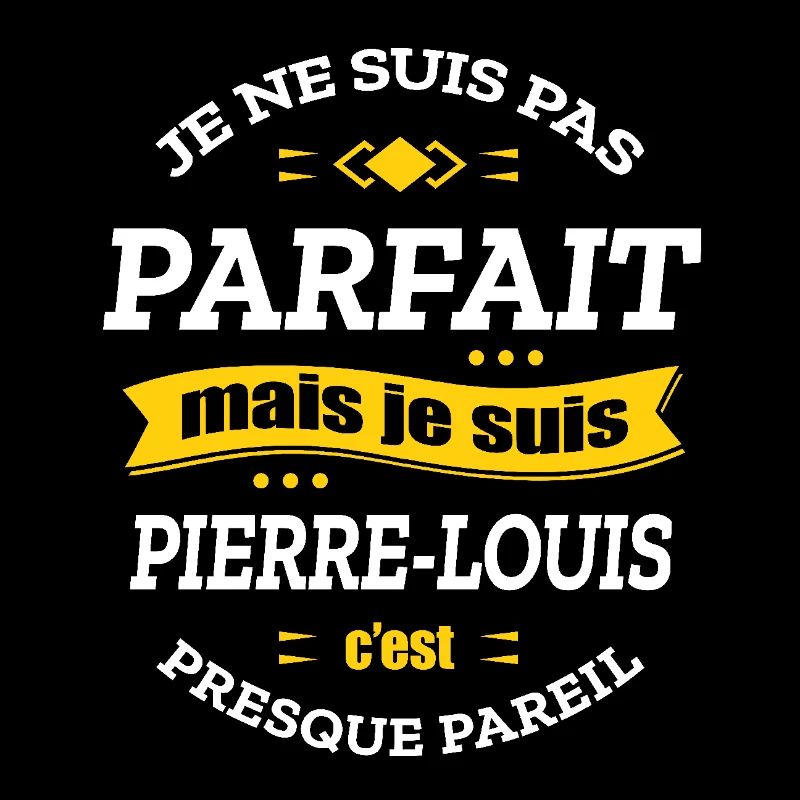 PIERRE-LOUIS PARFAIT - PRENOM PIERRE-LOUIS