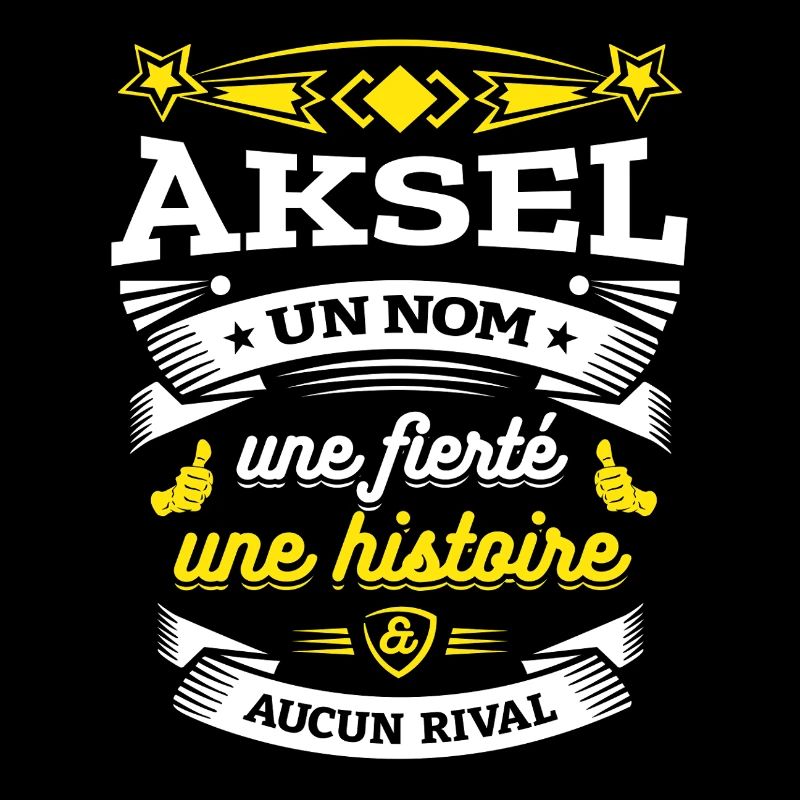 AKSEL UN NOM UNE FIERTÉ AUCUN RIVAL