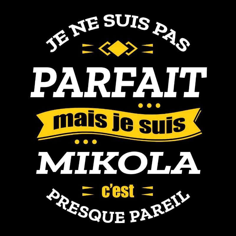 MIKOLA PARFAIT - PRENOM MIKOLA