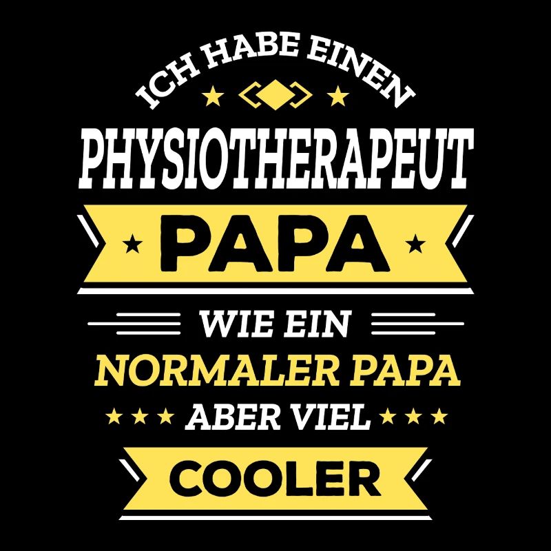 PHYSIOTHERAPEUT PAPA: COOL, VATERTAG, GEBURTSTAG