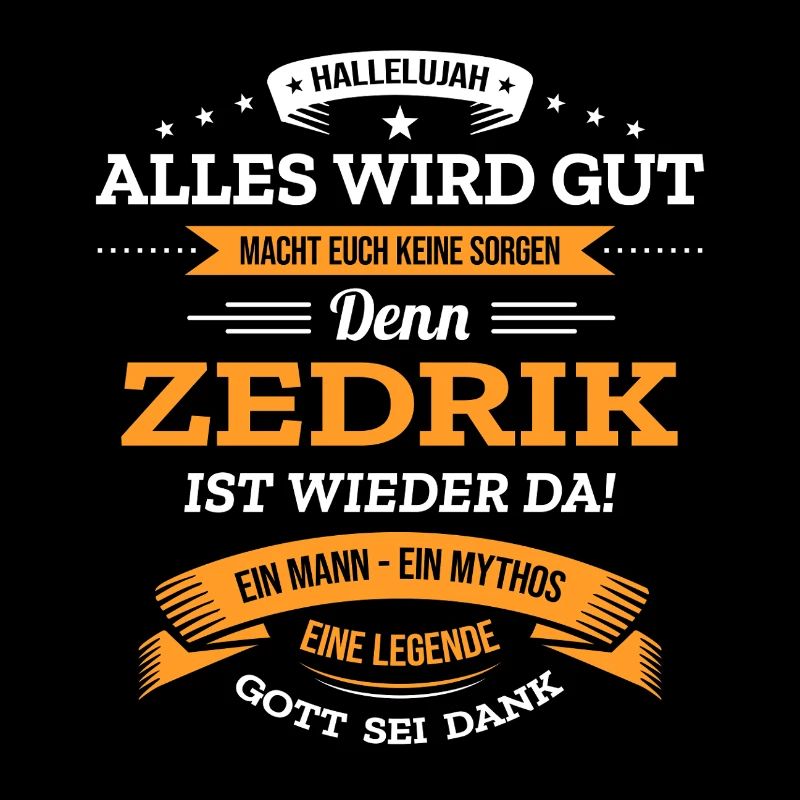 ALLES WIRD GUT, DIE LEGENDE ZEDRIK IST DA