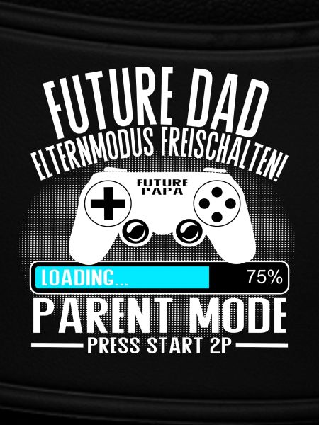 Future Dad – Parent Mode On