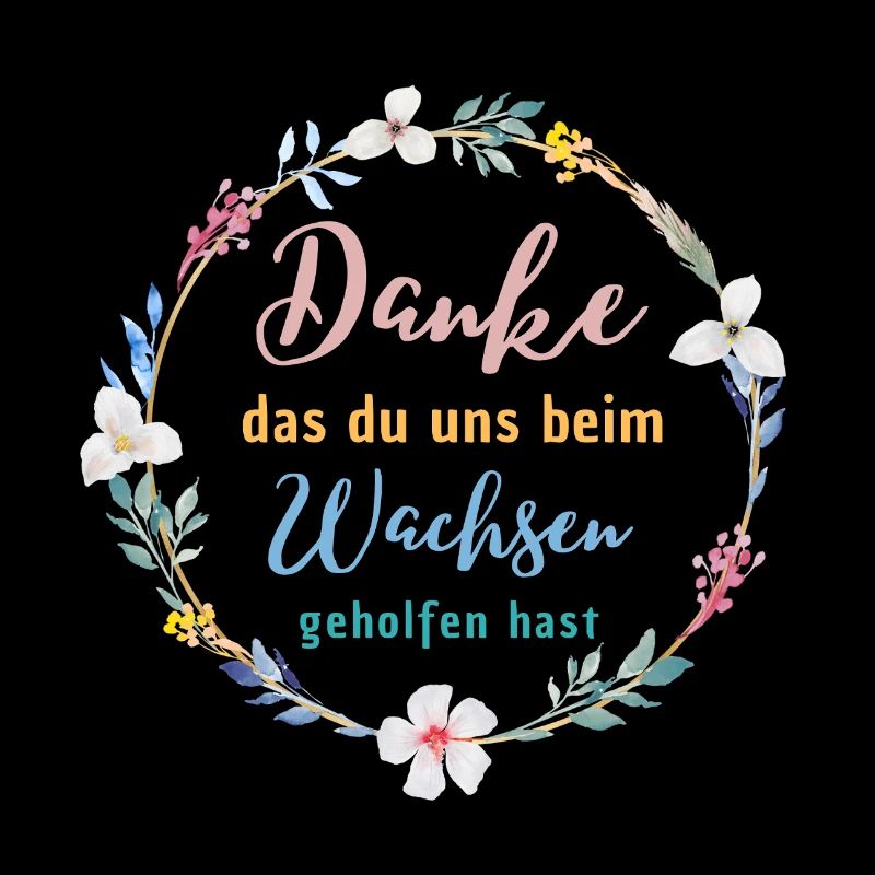 Danke das du uns beim Wachsen geholfen hast!