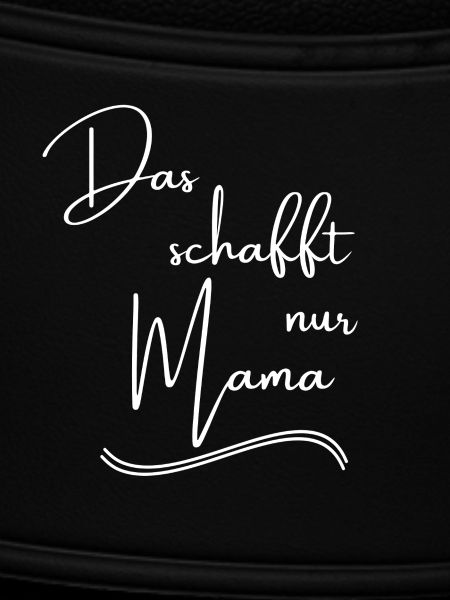 Liebevolle Mama Spruch