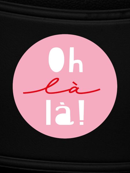 "Oh là là"
