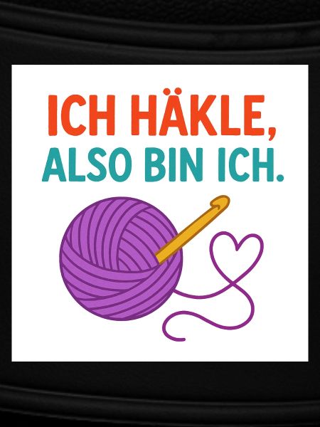 Ich häkle, also bin ich