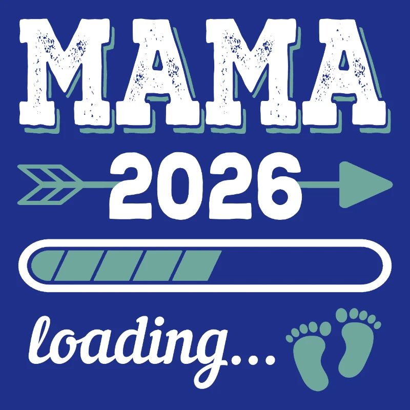 Mama 2026 Loading Werdender Mutter Geschenkidee