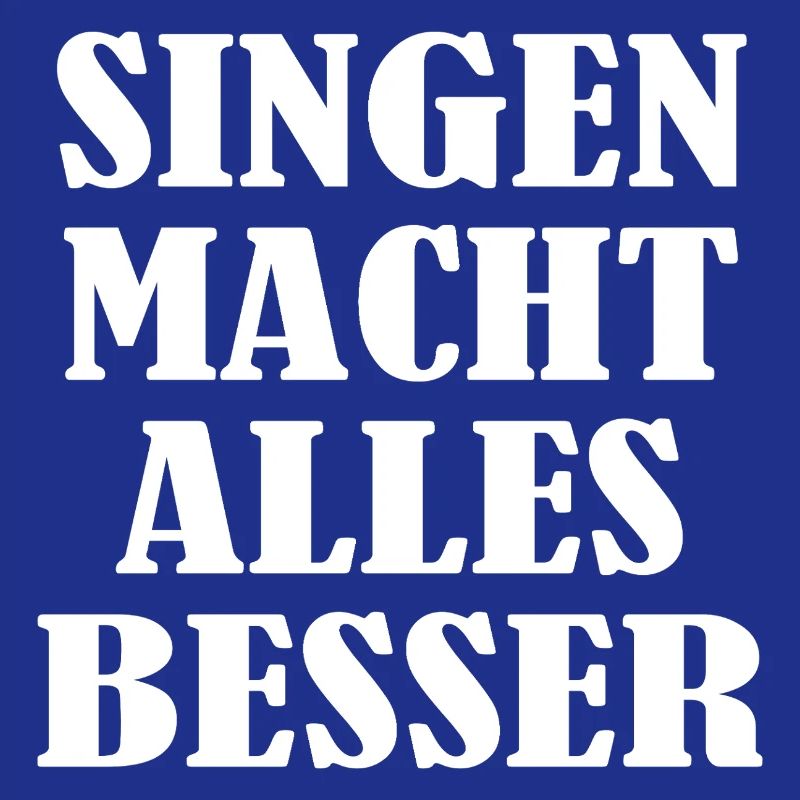 Singing makes everything better