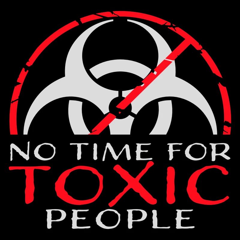 No Time Toxic People Boundaries Self Care Saying