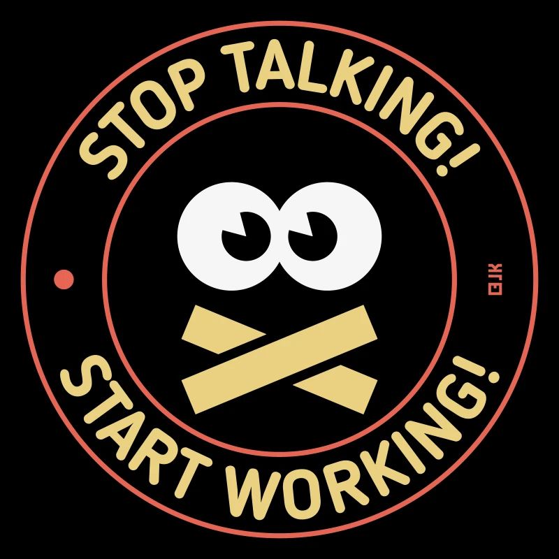 Arrête de parler ! Commence à travailler ! (3C)