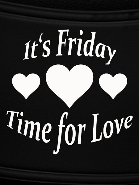 IT'S FRIDAY