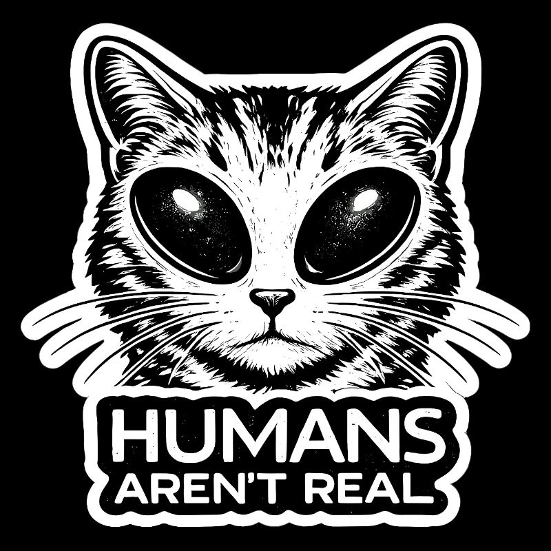 Alien Katze Humans Arent Real Spooky Kitten