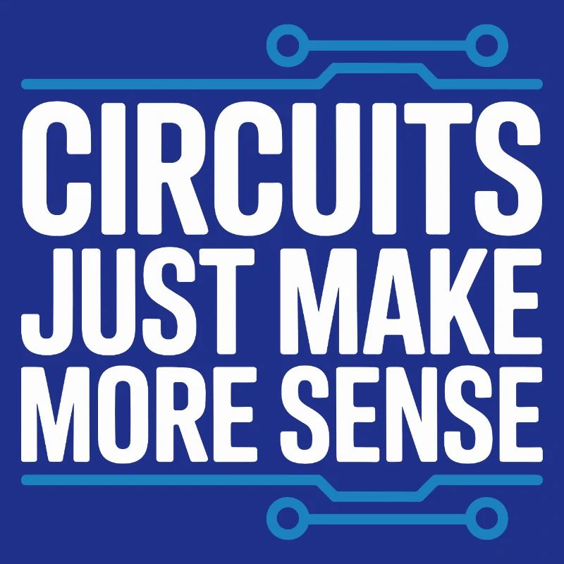 Circuits make technology more meaningful