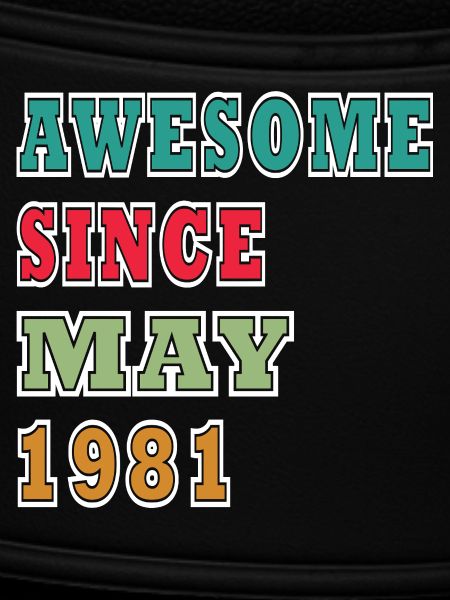 Awesome since May 1981