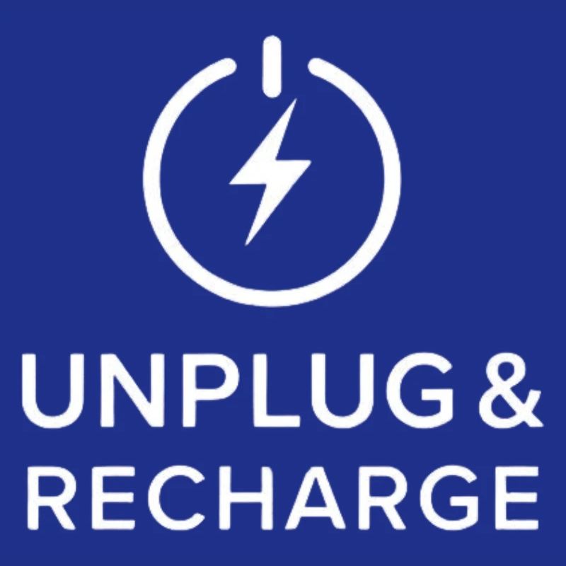 UNPLUG & RECHARGE.
