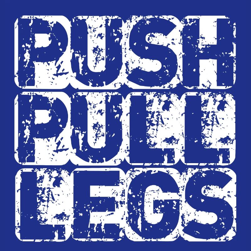 PUSH PULL LEGS
