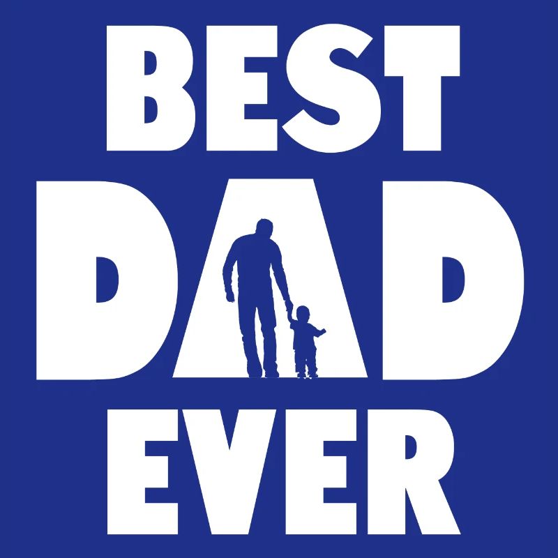 Best Dad Ever