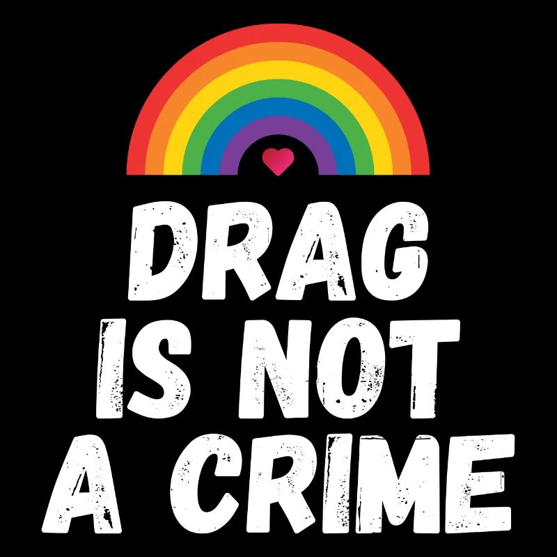 Drag ist kein Verbrechen