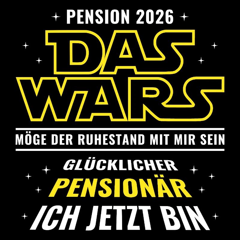 Pension 2026 Das wars - Glücklicher Pensionär