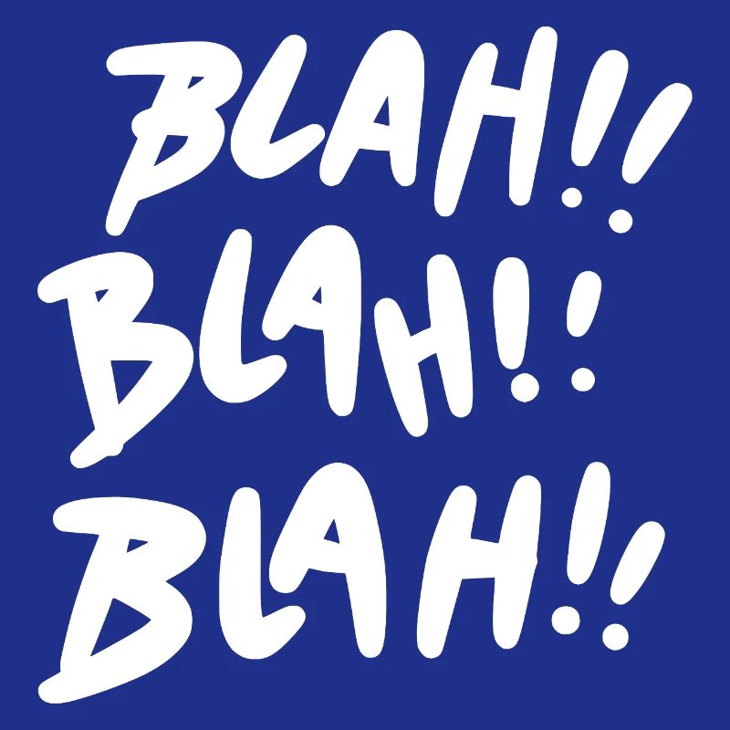 Bla Bla Bla Blanc