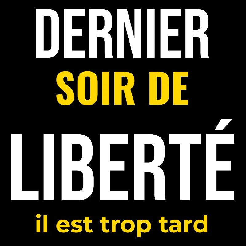 Dernier Soir de Liberté — EVG Humour