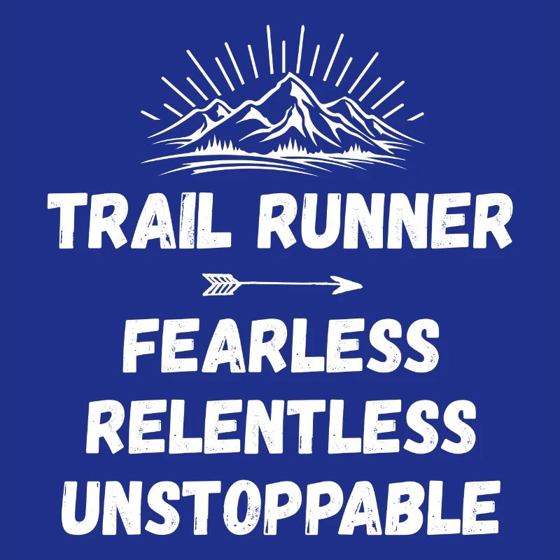 Trail Runner - Intrépide. Implacable. Imparable.