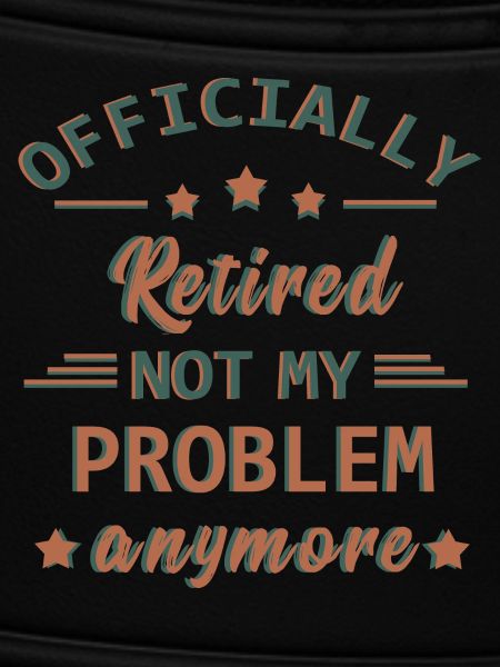 Funny Retirement saying