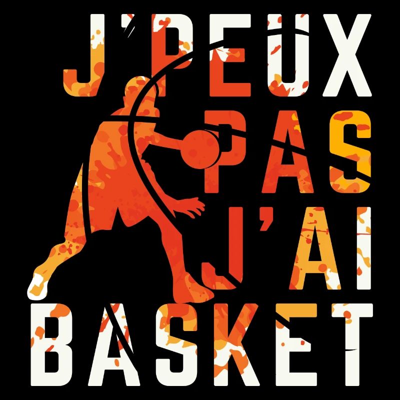 J peux pas j ai Basket