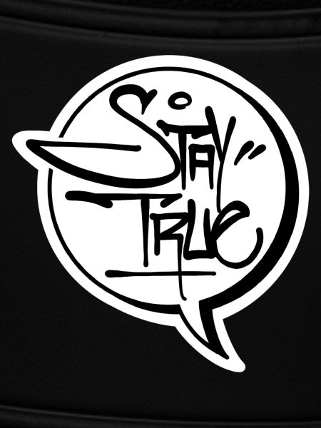 Stay True
