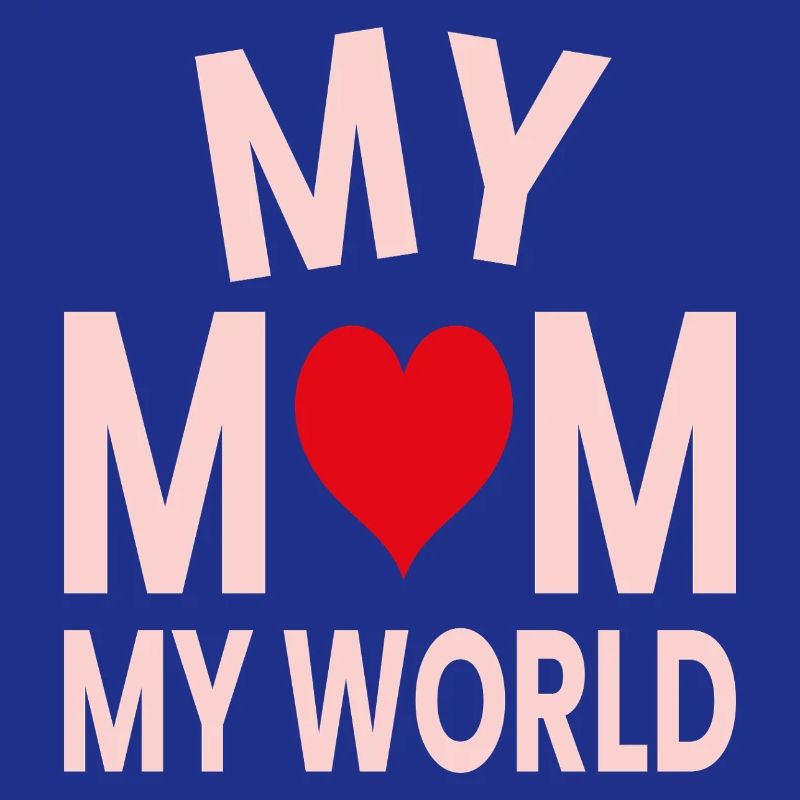 Ma mère, mon monde